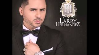 Video Quien Fue Larry Hernandez