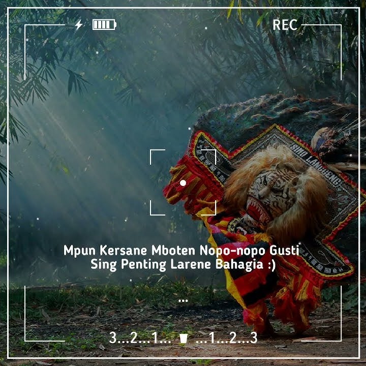 reog ponorogo 👹👺!!! - Quotes keren !!! # story wa