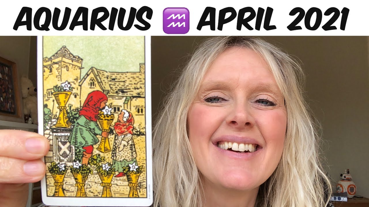 Aquarius ♒️ - THE TRUTH WILL COME OUT! 🤭 April 2021