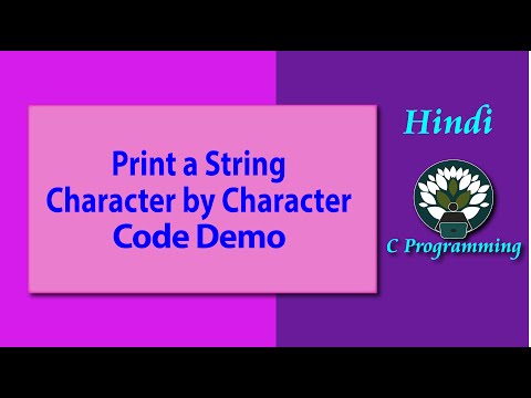 3 HINDI Print a String Character by Character Code Demo