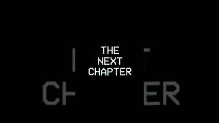 The Next Chapter - EP-T0-61B0EF95 #shorts