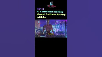 AI & Blockchain: Tracking Minerals for Ethical Sourcing in Mining! Part 2 #ai #viral #trending