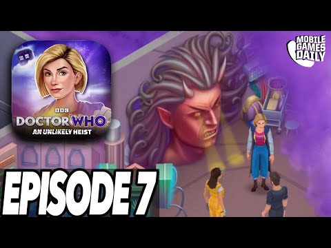 Doctor Who: An Unlikely Heist Story Episode 7 [Apple Arcade] - Gameplay Walkthrough Part 7 - YouTube