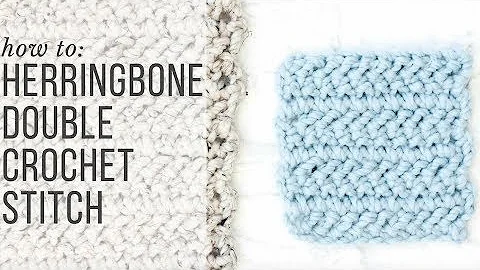 Master the Herringbone Double Crochet Stitch with Ease