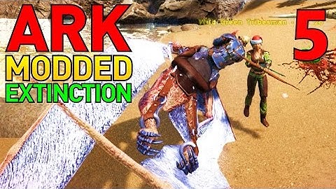 [5] Scouting The World! (ARK Extinction Core - ARK Modded Survival Multiplayer Season 4)