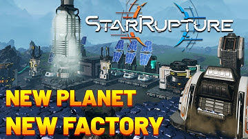 New Planet, New Factory - Star Rupture Exclusive Gameplay
