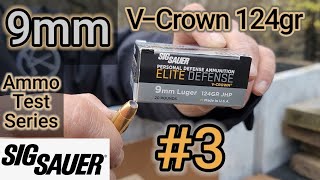 9mm Ammo Testing Series: #3 Sig V-Crown 124gn JHP | Glock 17 and M&amp;P Shield | Accuracy/Gel