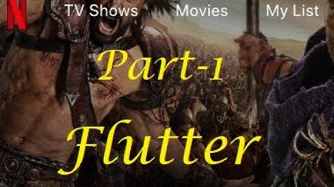 Easy | Home Screen PART 1 - Netflix Clone UI using Flutter -  in One GO. Watch in 2x Speed.