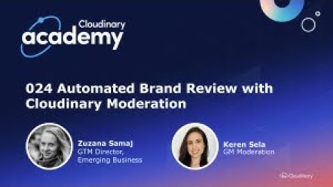 024 Automated Brand Review with Cloudinary Moderation