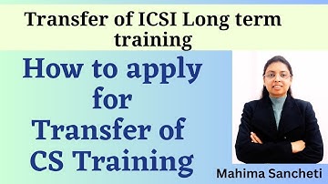 How to apply for Transfer of training ICSI | #cs #icsi #training #transferof training #youtube