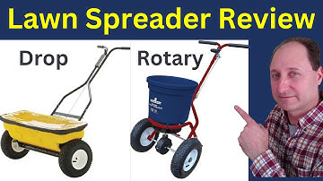 Best Lawn Spreader Review 2025 - Broadcast or Drop Spreader?