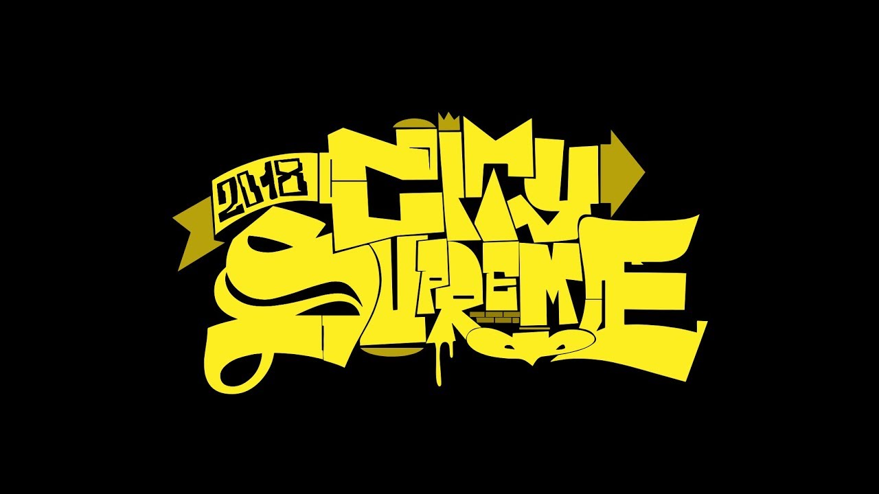 City Supreme 2018 Official Video