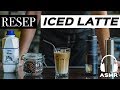 [ASMR] RESEP ICED LATTE - How to make iced latte