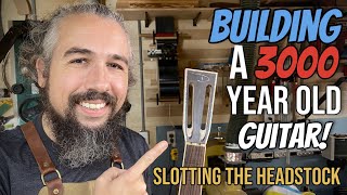 How To Make An Acoustic Guitar Ep. 37 (Slotting The Headstock)