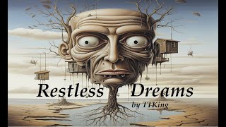TTKing "RESTLESS DREAMS" screenshot 1