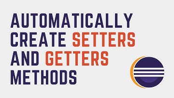 Automatically generate setters and getters | Quickly and easily create classes in Java