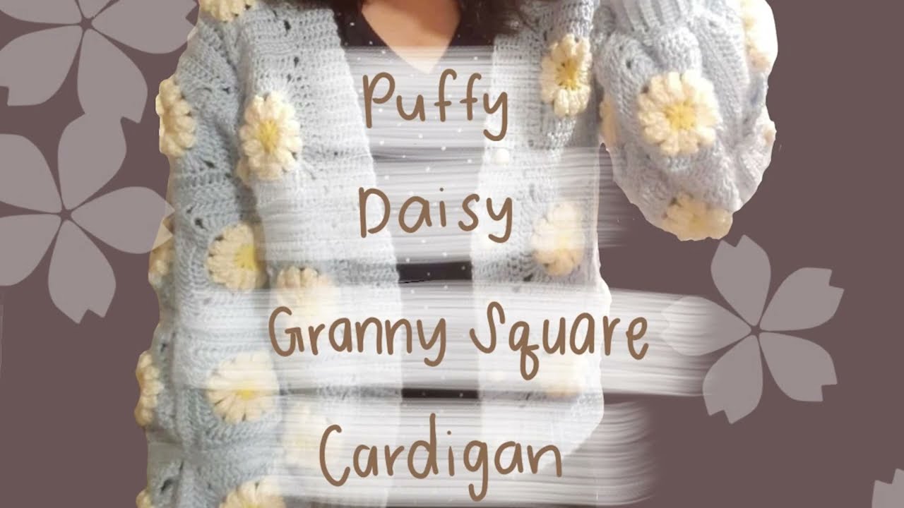 Crochet Puffy Daisy Granny Square 