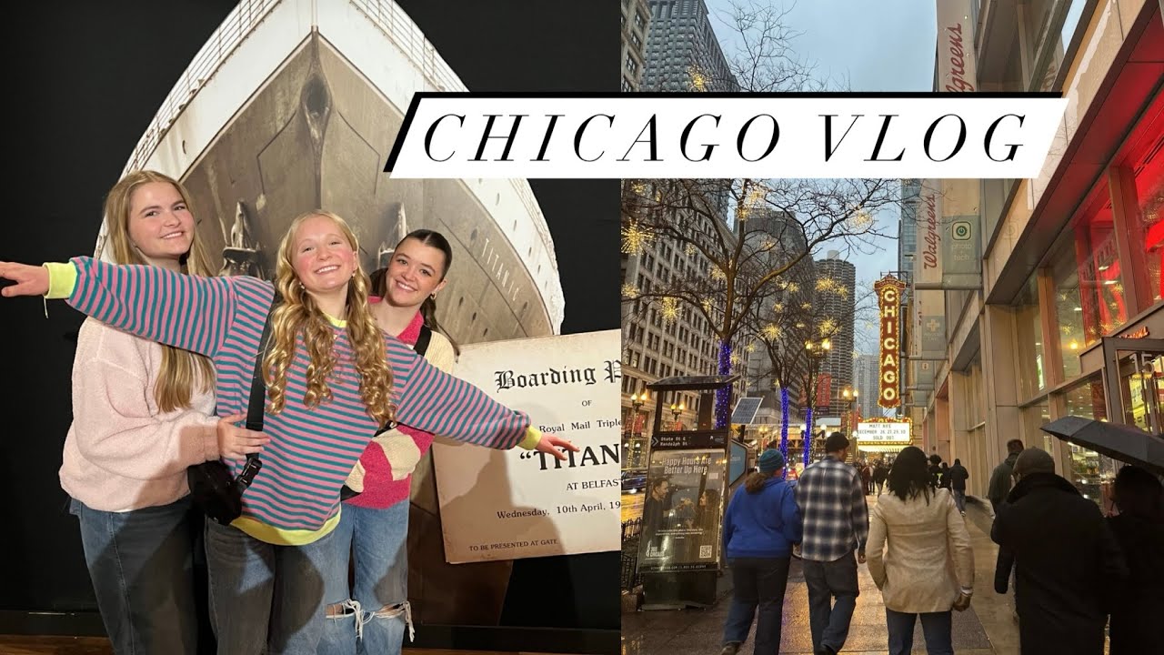 CHICAGO VLOG