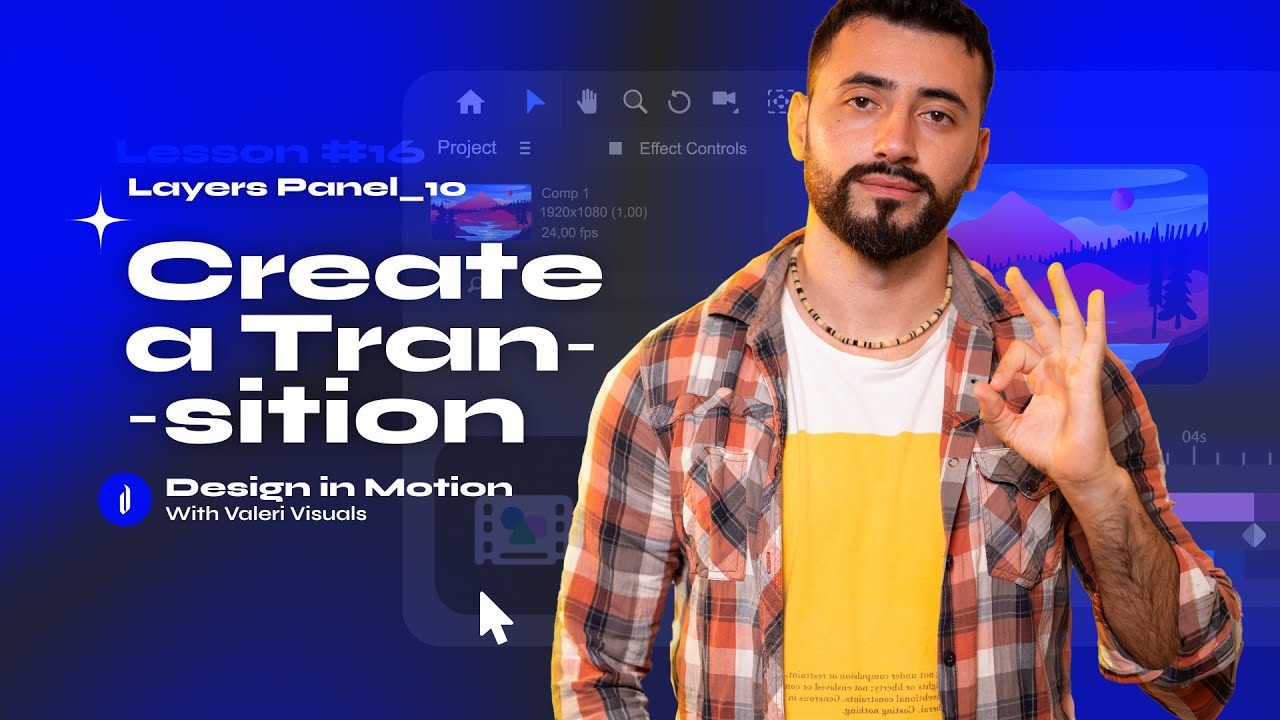 Создайте классный переход. Панель «Слои» 10. Adobe After Effects для начинающих. Бесплатный курс.