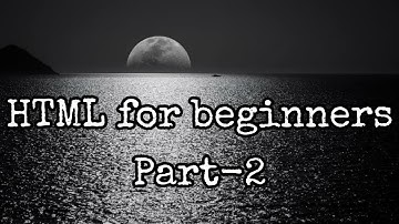 html for beginners  part -2 heading & paragraphs