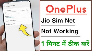 OnePlus Devices Jio Sim internet Not Working Problem Solve