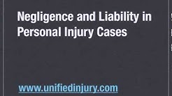 Negligence and Liability in Personal Injury Cases 