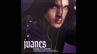 Video thumbnail of "Juanes - Para Tu Amor (Audio)"