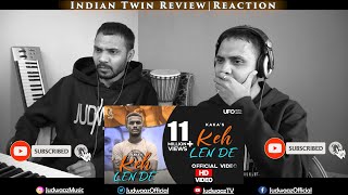 Keh Len De | Kaka | Haani Records | Judwaaz Review/Reaction