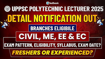 UPPSC Polytechnic Lecturer 2025 | Exam Pattern, Syllabus, Exam Date, Previous Cut Off #uppsc #upsssc