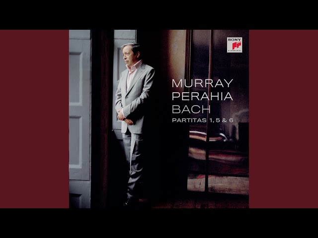 Bach - Partita pour claviier n°1: Menuets et Gigue : Murray Perahia, piano