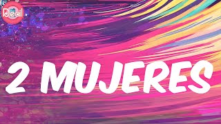 Daddy Yankee (Lyrics) - 2 Mujeres Resimi