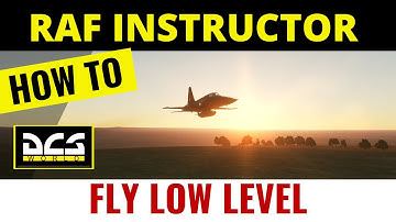 DCS Instructor Reveals the Hidden Secrets of Low Level Flying