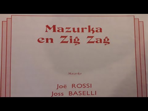 Joé Rossi et Joss Baselli  "Mazurka en zig zag"  (Gilles Chevalier Accordion)