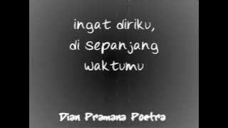 demi cintaku by Dian Pramana Poetra (Lyric)