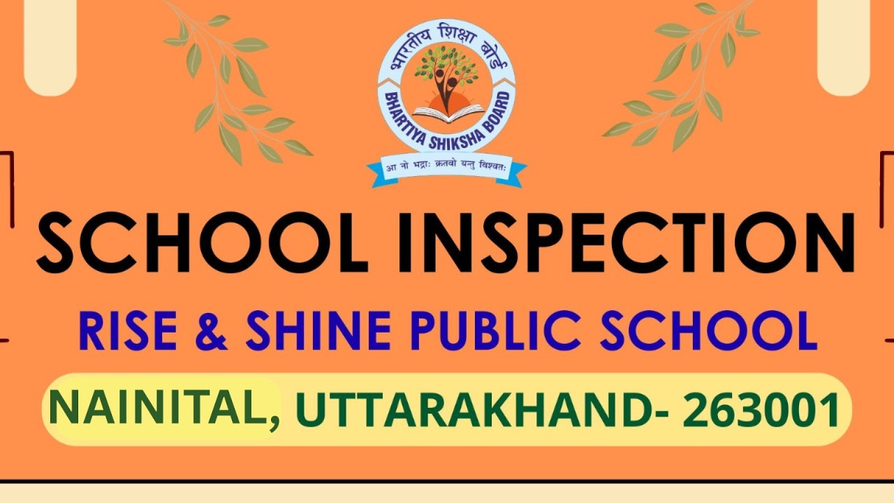 Rise and Shine Public Schoo, Dist- Nainital, UK