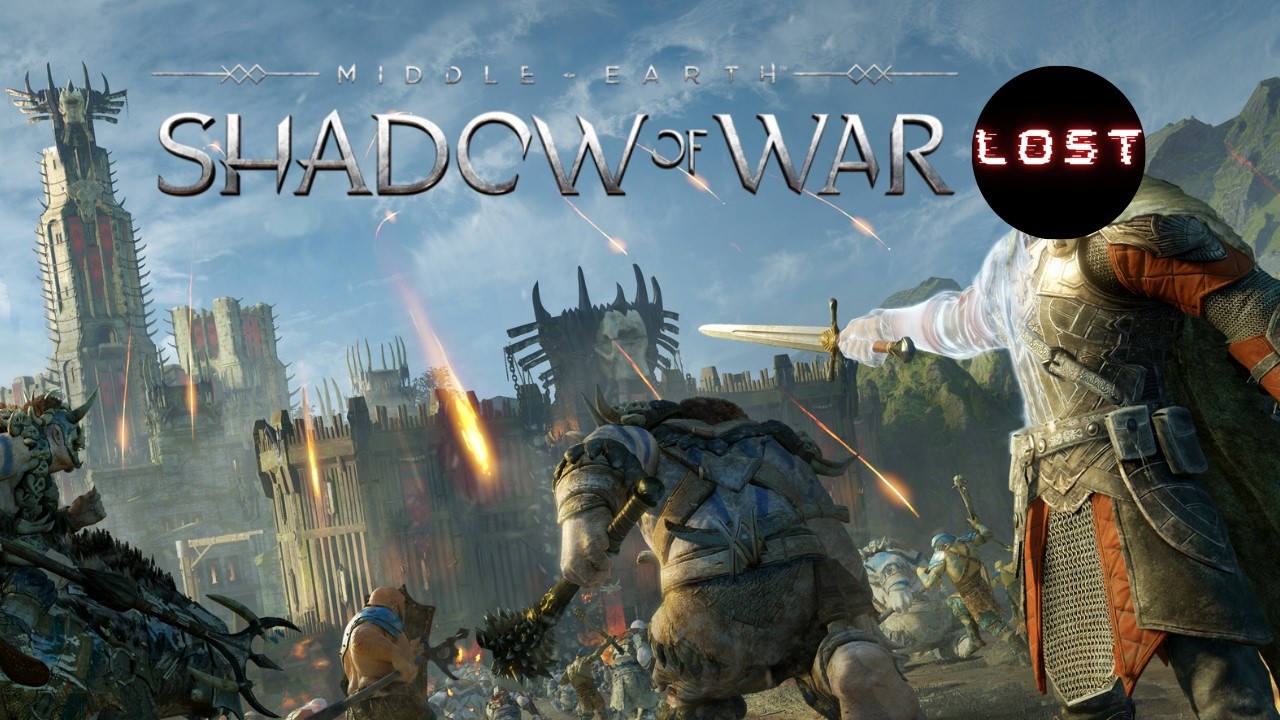 Lost in Middle-earth part 12 | Shadow of War Live