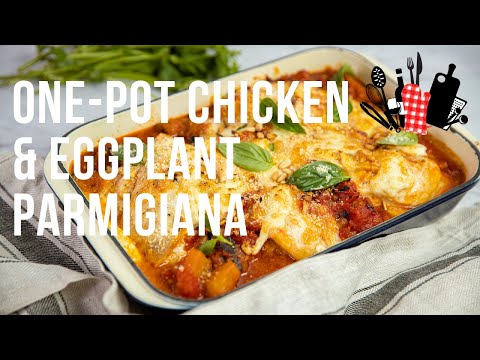 One Pot Chicken & Eggplant Parmigiana | Everyday Gourmet S11 Ep87