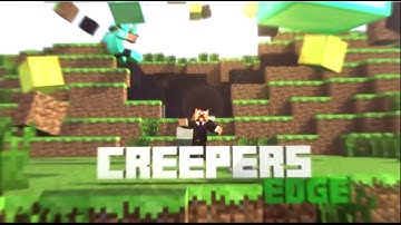 CreepersEdge Intro Song-highlife