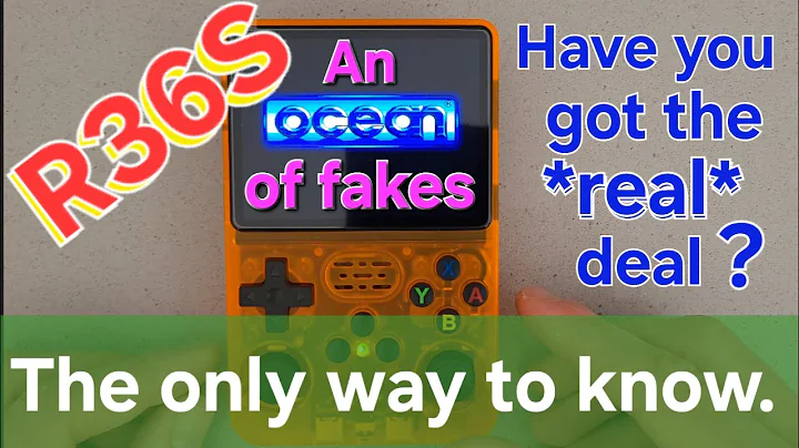 R36S: Real or fake? There's only one way to 100% know for sure.