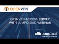 Securing VPN Authentication from the Cloud with  OpenVPN & JumpCloud image