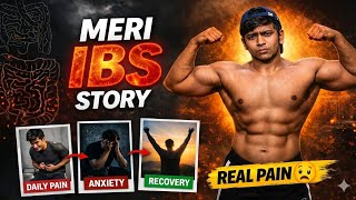 IBS Kaise Thik Kare? My Personal Recovery Story & Diet Plan (Hindi)#ibs #mentalhealth
