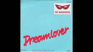 De Maskers  - Dream lover (1986)