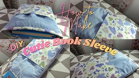 DIY Book Sleeve | How to Make a Cute Book Sleeve | Quick & Easy Sewing Tutorial | Beginner Friendly