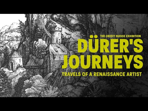 The Credit Suisse Exhibition: Dürer's Journeys: Travels of a Renaissance Artist | National Gallery