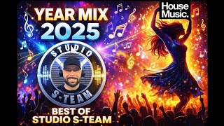 Download Lagu 🔥 The BEST of Studio S-TEAM: Year Mix 2025 MP3