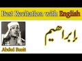 14 Surat Ibrahim Arabic With English Translation Abdul Basit Abd Us Samad 