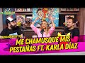 La Cotorrisa - Anecdotario 113 - Me chamusque mis pestañas  Ft. Karla Díaz