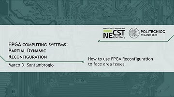 How to use FPGA Reconfiguration to face area issues (Marco D. Santambrogio)