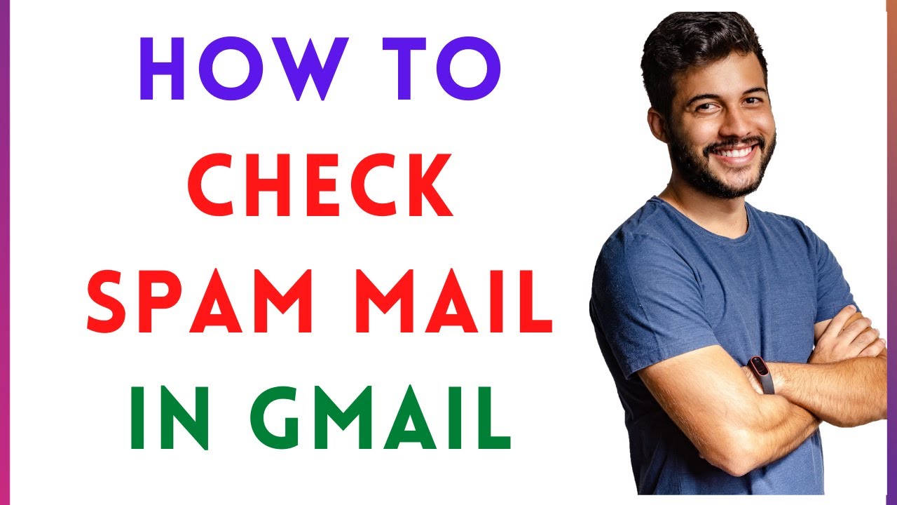 How To Check Spam Mail In Gmail YouTube