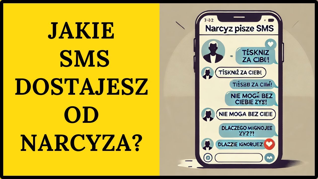 Jakie SMS dostajesz od toksyka? Nawyki pisania wiadomości przez narcyza.